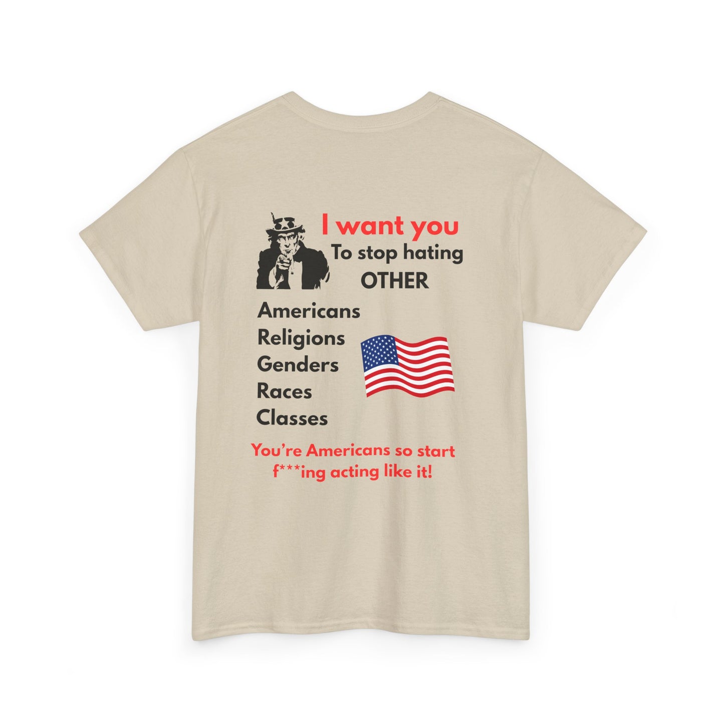 Unisex Heavy Cotton Tee with Empowering Message, Anti-Hate T-Shirt, Equality Apparel, Gift for Activists, Protest Wear