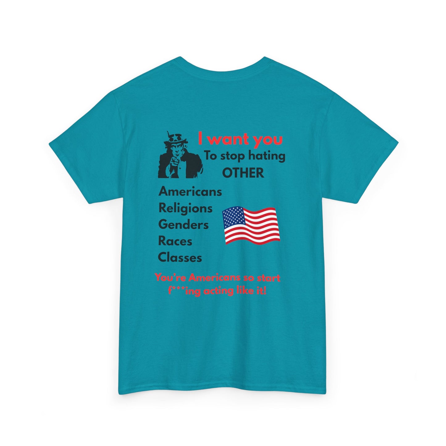 Unisex Heavy Cotton Tee with Empowering Message, Anti-Hate T-Shirt, Equality Apparel, Gift for Activists, Protest Wear