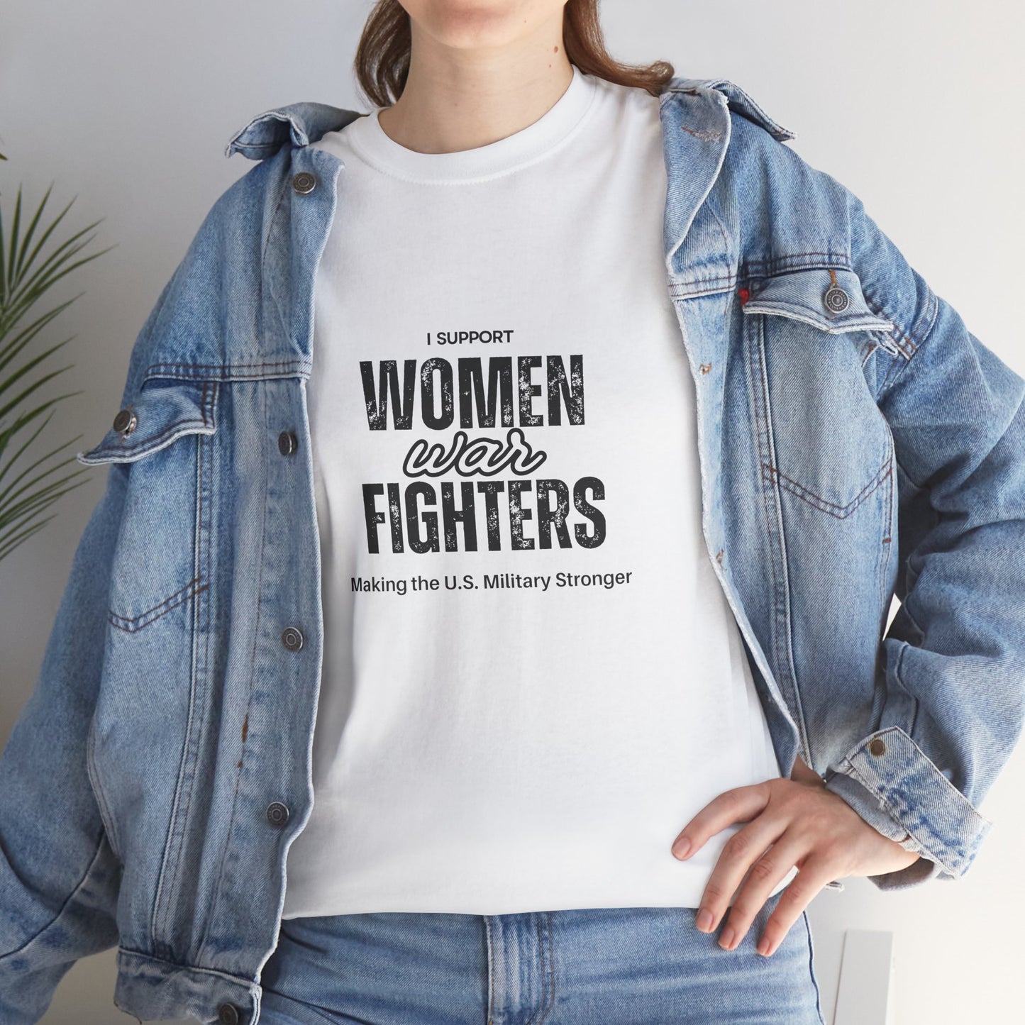 I Support Women War Fighters T shirt