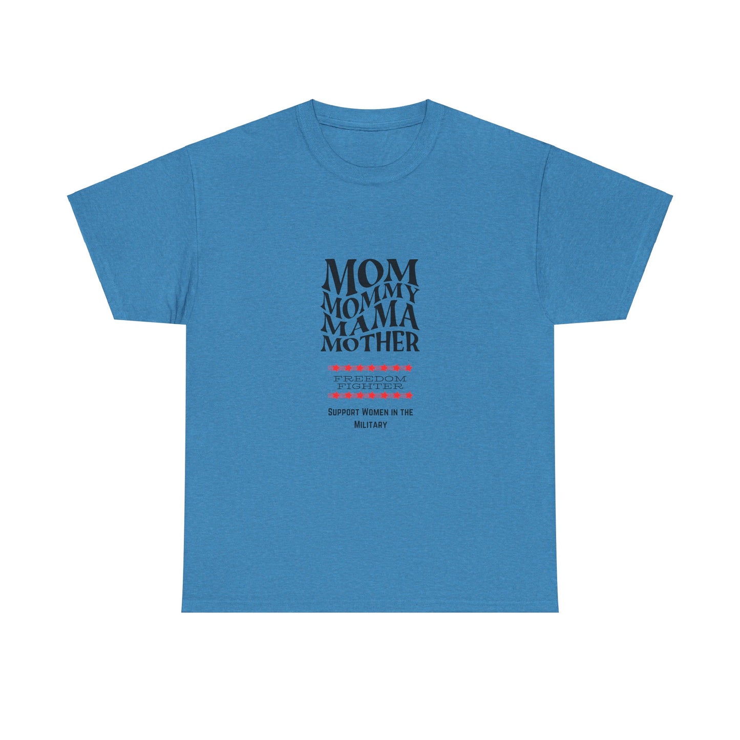 Military Mom Freedom Fighter T shirt