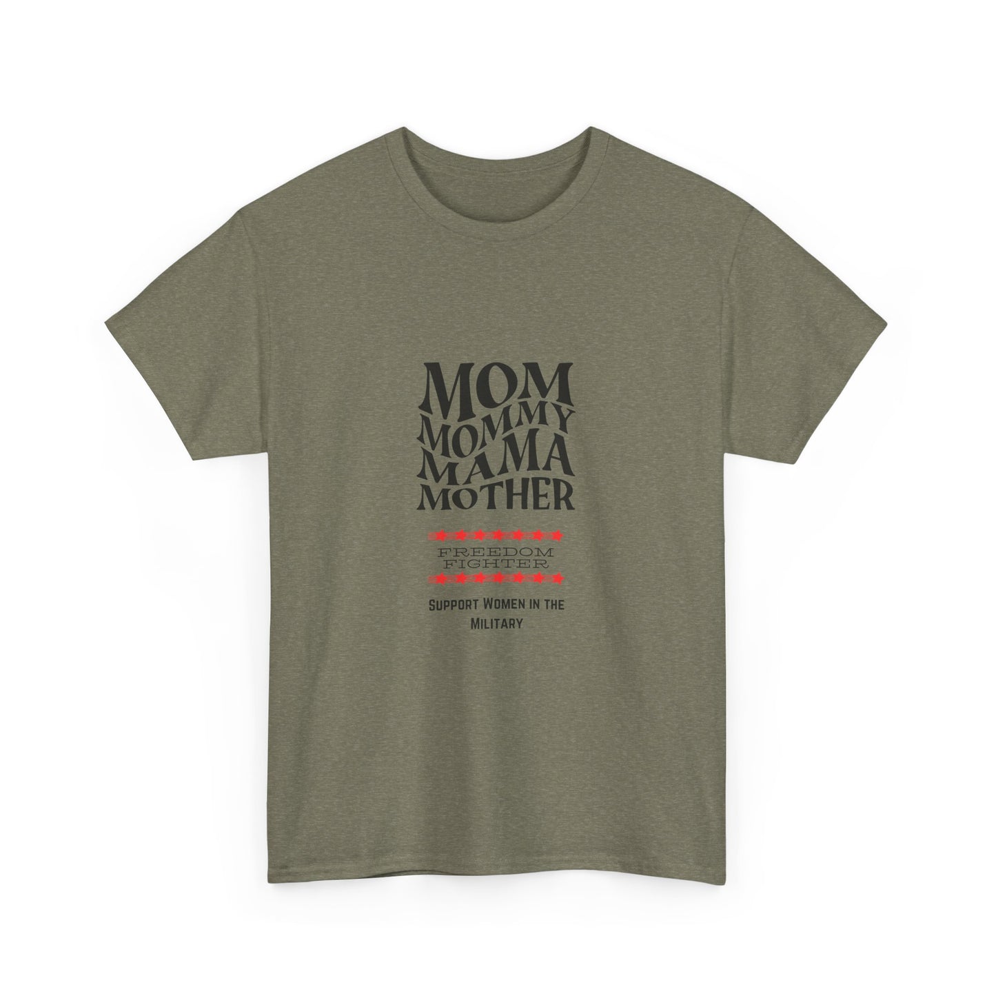 Military Mom Freedom Fighter T shirt