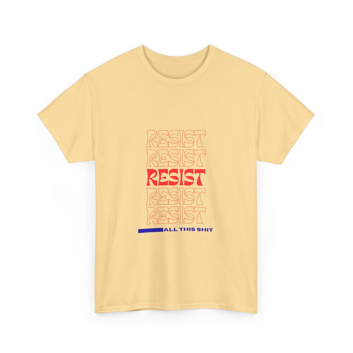 Unisex Heavy Cotton Tee - 'Resist' Graphic Tee for Activists, Casual Wear, Protest Gear, Everyday Comfort, Gift Idea