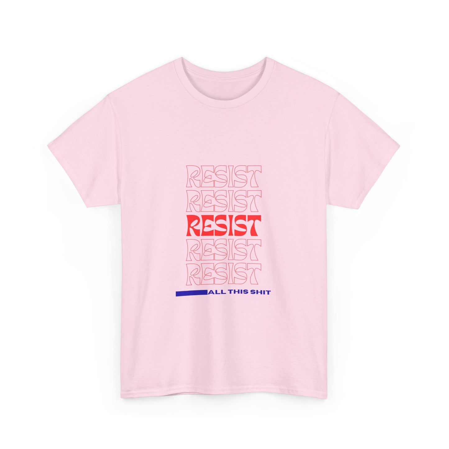 Unisex Heavy Cotton Tee - 'Resist' Graphic Tee for Activists, Casual Wear, Protest Gear, Everyday Comfort, Gift Idea