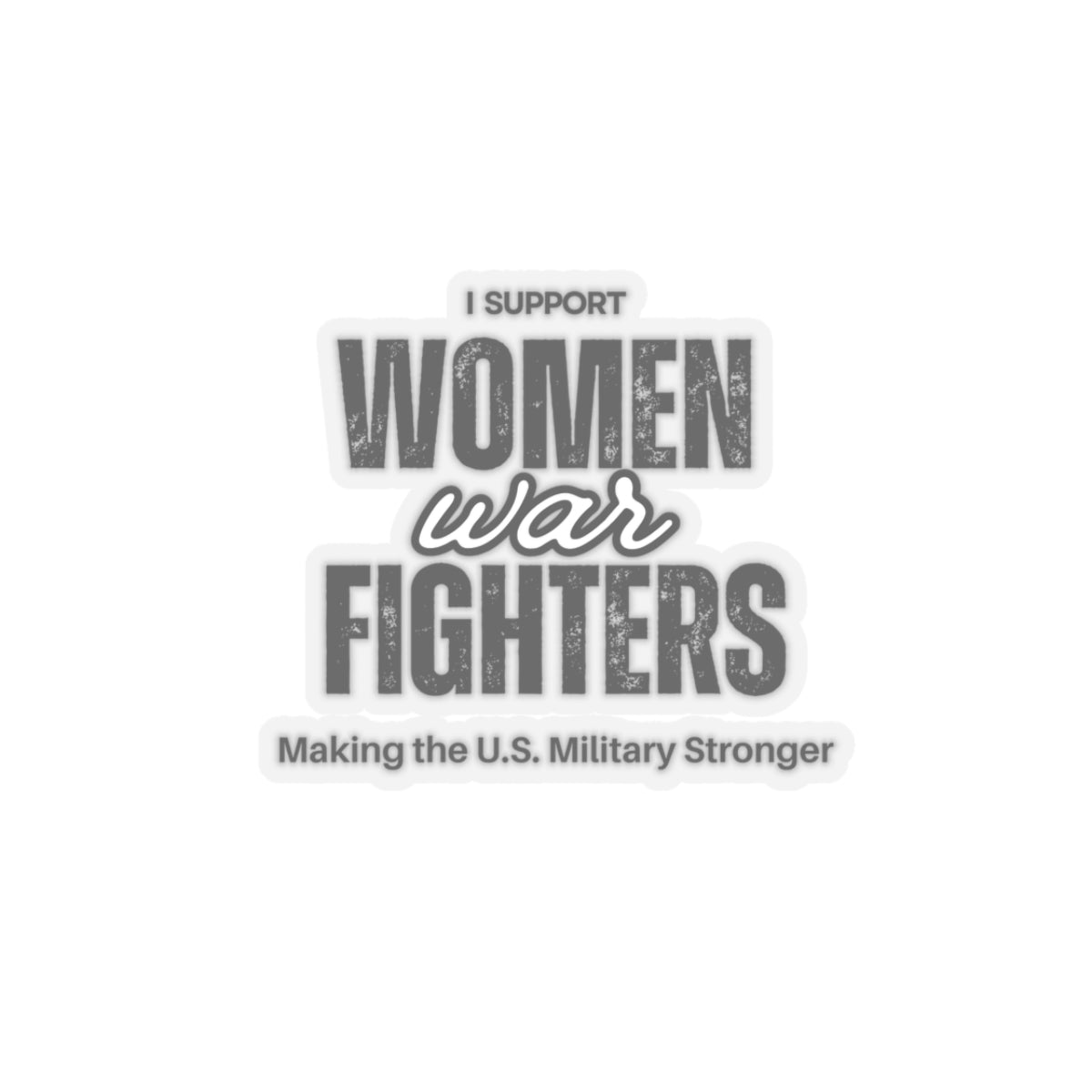 Support Women War Fighters sticker