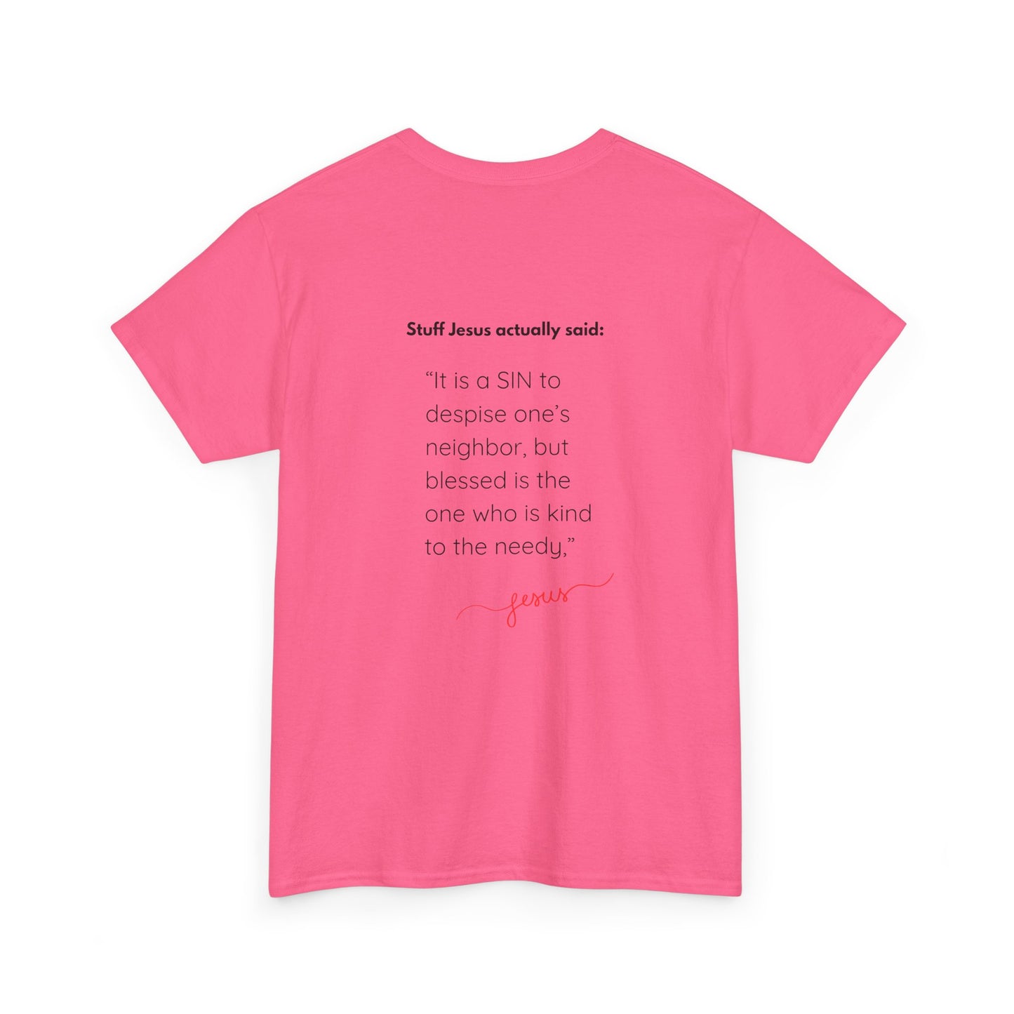 Inspiring Unisex Heavy Cotton Tee: Kindness Quotations, Great Gift for Friends, spiritual Apparel, Casual Wear, Everyday Comfort, protest, jesus