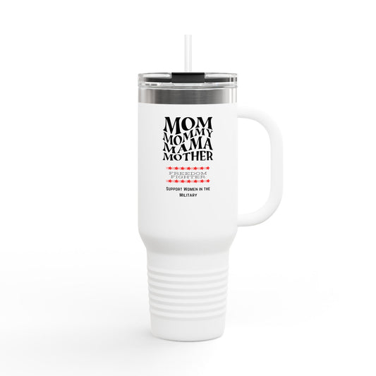 Military Mom Freedom Fighter Insulated Travel Mug, 40oz