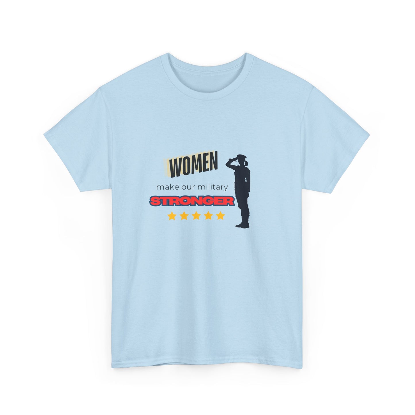 Women Make our Military Stronger T shirt