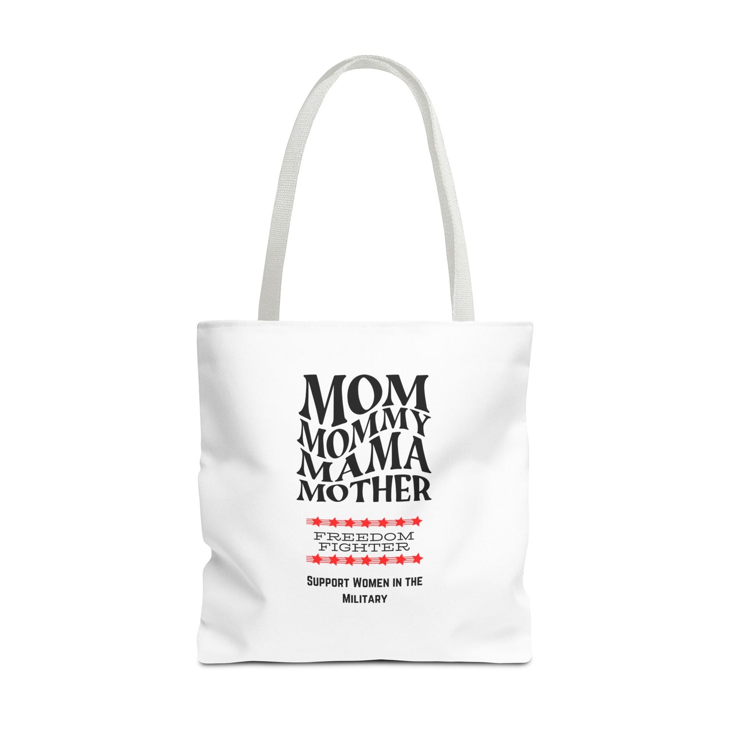 Mom Freedom Fighter tote bag