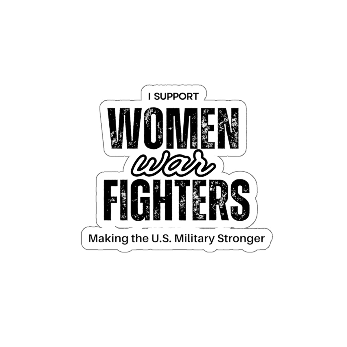 Support Women War Fighters sticker