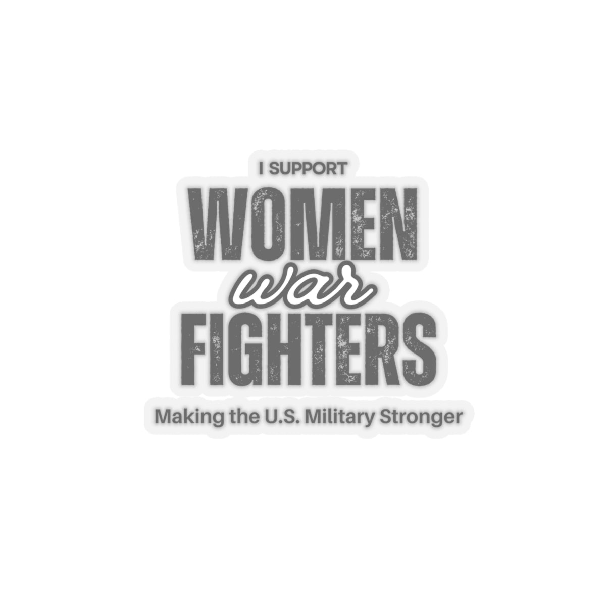 Support Women War Fighters sticker