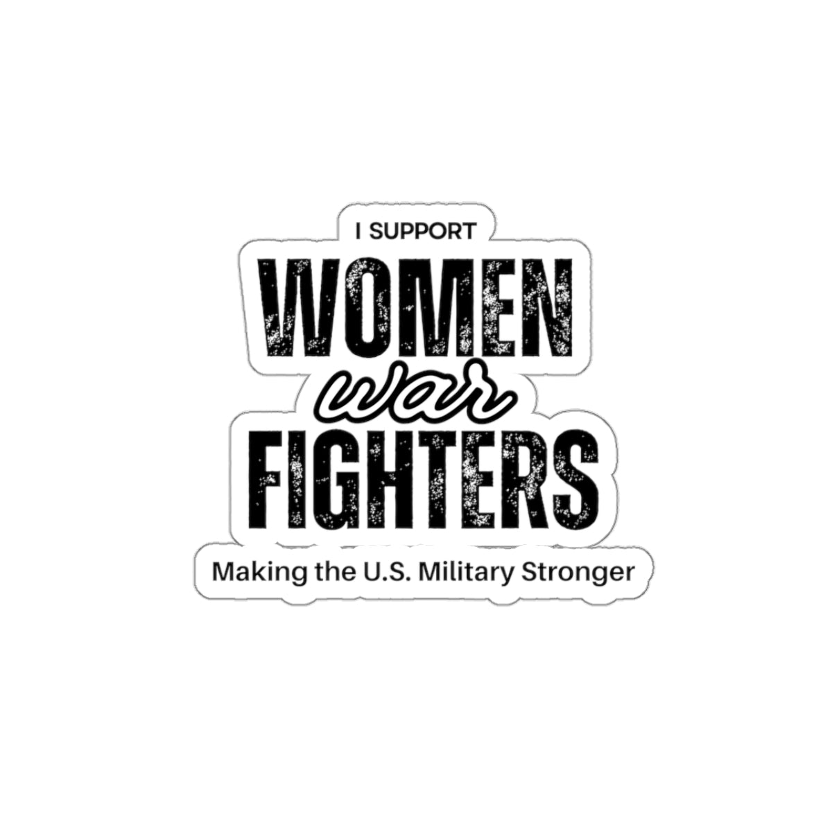 Support Women War Fighters sticker